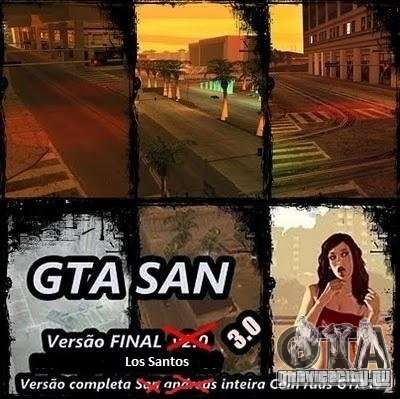 Todas Ruas v3.0 (Los Santos) для GTA San Andreas