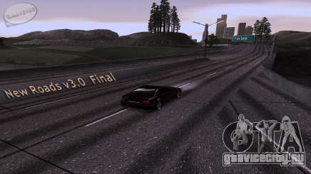 New Roads v3.0 Final для GTA San Andreas