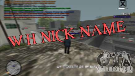 WH Nick Name для GTA San Andreas