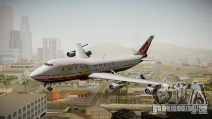 Boeing 747 TWA Final Livery для GTA San Andreas