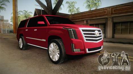 Cadillac Escalade 2016 для GTA San Andreas