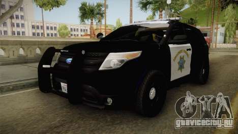 Ford Explorer CHP 2013 для GTA San Andreas