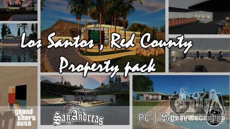 Los Santos, Red County Property Pack для GTA San Andreas