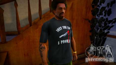 Just The Tip I Promise Shirt Mod для GTA San Andreas