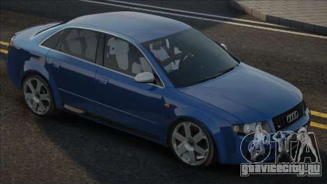 Audi S4 (B6) для GTA San Andreas