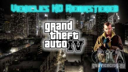 Vehicles HD Remastered для GTA 4