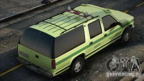 Chevrolet Suburban GMT400 1998 Инкассация для GTA San Andreas