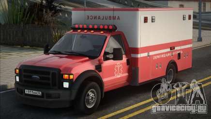 2008 Ford F-550 Ambulance для GTA San Andreas