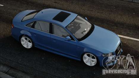 Audi S4 - A4 - Valla Stock для GTA San Andreas