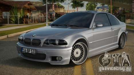 BMW M3 E46 Hujarash для GTA San Andreas