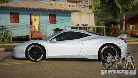 Ferrari 458 LBW для GTA San Andreas