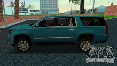Cadillac Escalade 2019 для GTA Vice City